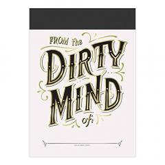 Dirty Mind Alter Ego Note Pad