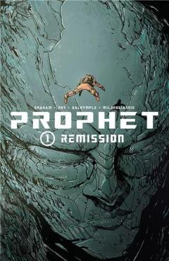 Prophet Vol. 1 - Remission