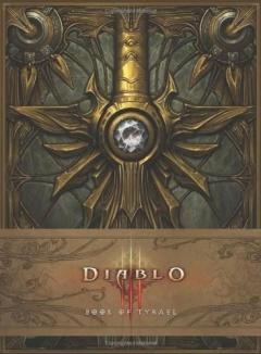 Diablo III: Book of Tyrael Blizzard Entertainment