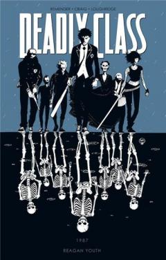 Deadly Class Vol. 1 - Reagan Youth