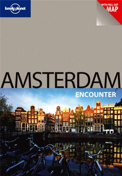 Amsterdam Encounter (Lonely Planet Encounter Guides)