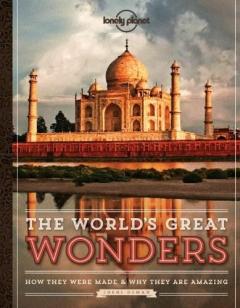 The World's Great Wonders Lonely Planet