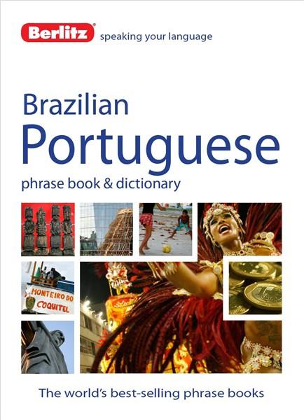 Berlitz Language: Brazilian Portuguese Phrase Book &amp; Dictionary