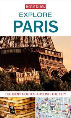 Explore Paris: The best routes around the city