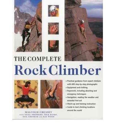 The Complete Rock Climber
