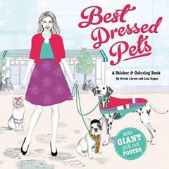 Best-Dressed Pets: A Fashion Sticker Book