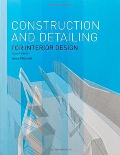 Construction and Detailing for Interior Design