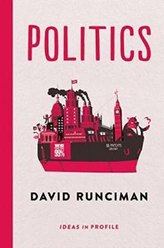 Politics: Ideas in Profile