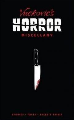 Vuckovic's Horror Miscellany