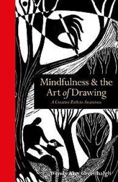 Mindfulness & the Art of Drawing