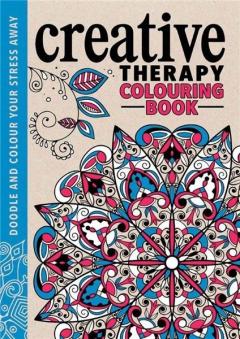 The Creative Therapy Colouring Book Hannah Davies