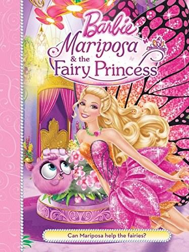Coperta cărții: Barbie Mariposa & the Fairy Princess - lonnieyoungblood.com