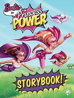 Barbie Princess Power Story Book
