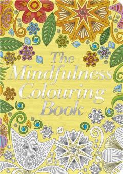 The Mindfulness Colouring Book