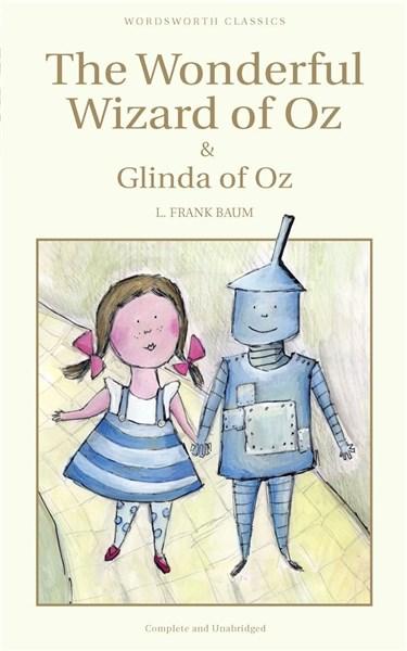 The Wonderful Wizard of Oz &amp; Glinda of Oz