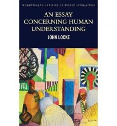 An Essay Concerning Human Understanding