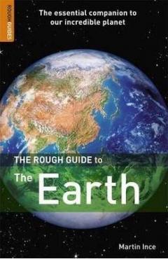 The Rough Guide To The Earth