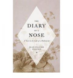The Diary of a Nose