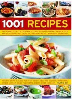 1001 Recipes: The Ultimate Cook's Collection of Delicious Step-by-step Recipes