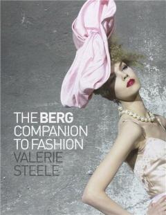 The Berg Companion to Fashion 
