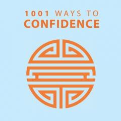 1001 Ways to Confidence Anne Moreland