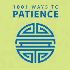 1001 Ways to Patience Anne Moreland