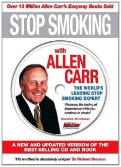 Stop Smoking with Allen Carr: A New and Updated Version of the Best-Selling CD and Book