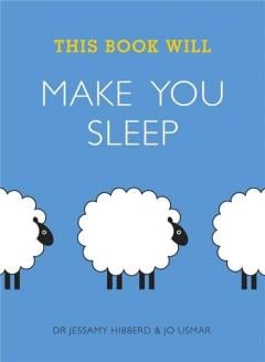 This Book Will Make You Sleep Jessamy Hibberd, Jo Usmar