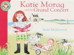 Katie Morag and the Grand Concert