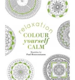 Colour Yourself Calm - Relaxation PAUL HEUSSENSTAMM