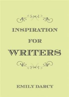 Inspiration For Writers