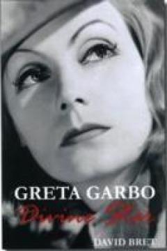 Greta Garbo : Divine Star