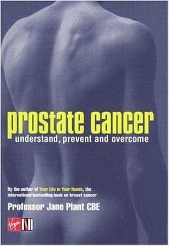 Prostate Cancer: Understand, Prevent and Overcome