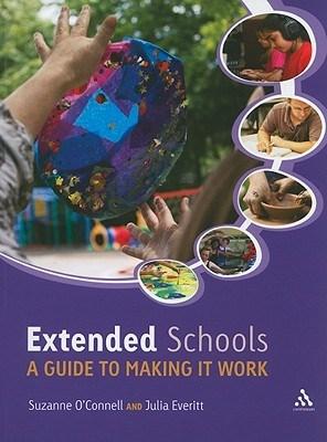 Extended Schools: A guide to making it work