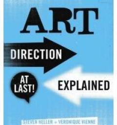 Art Direction Explained, At Last!
