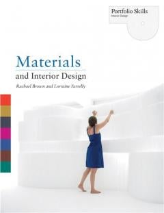Materials and Interior Design Lorraine Farrelly, Rachael Brown