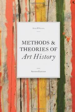 Methods & Theories of Art History Anne D'alleva