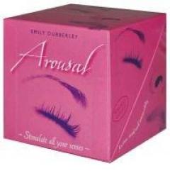 Arousal: Stimulate All Your Senses