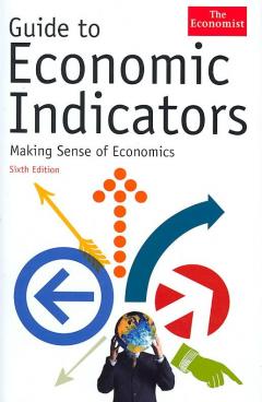 Guide To Economic Indicators