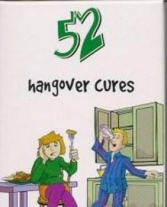 52 Hangover Cures If Cardboard