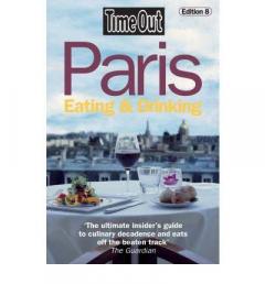 Time Out Paris Eating and Drinking