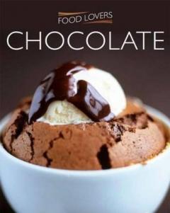 Food Lovers: Chocolate