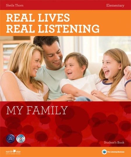 Real Lives, Real Listening - My Family - Elementary Student’s Book + CD: A2