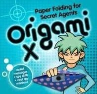 Origami X: Paper Folding for Secret Agents