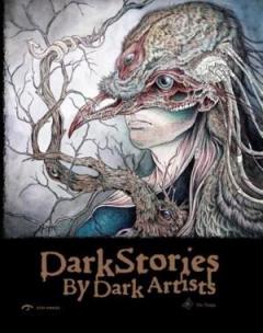 Dark Stories by Dark Artists