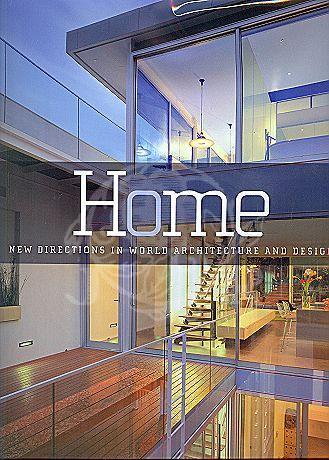 Home: New Directions in World Architecture and Design - Loretta Barnard ...