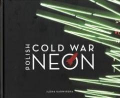 Polish Cold War Neon: Typography & Design