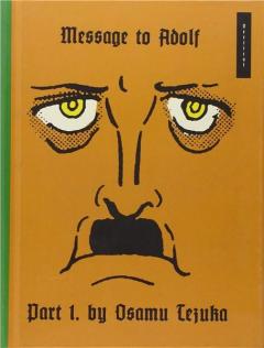 Message to Adolf Vol. 1