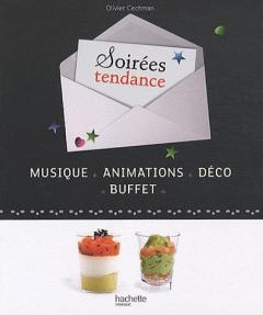 Soirees tendance