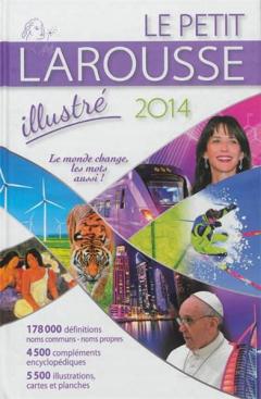 Le Petit Larousse Illustre 2014